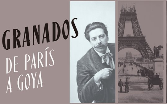 Granados, from Paris to Goya